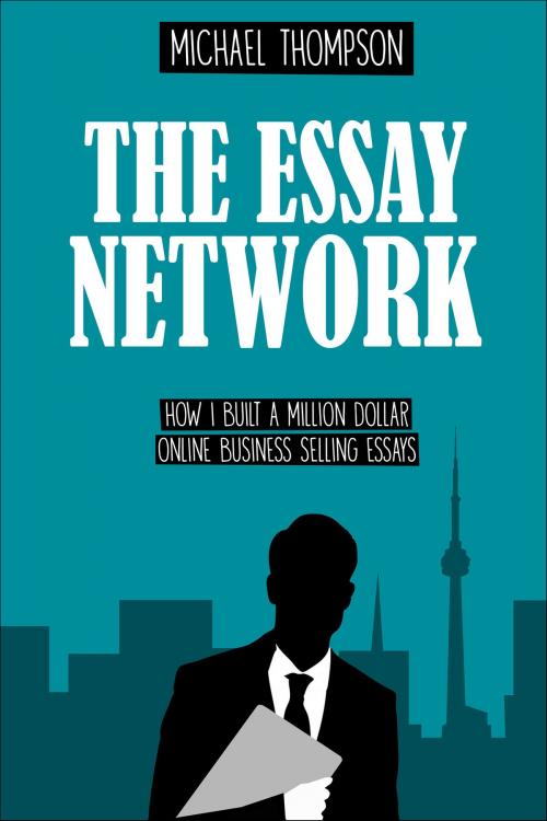 Cover of the book The Essay Network by Michael Thompson, BookBaby