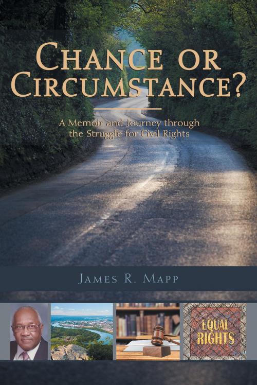 Cover of the book Chance or Circumstance? by James Mapp, iUniverse