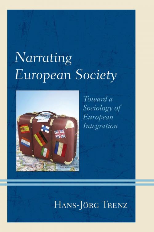 Cover of the book Narrating European Society by Hans-Jörg Trenz, Lexington Books