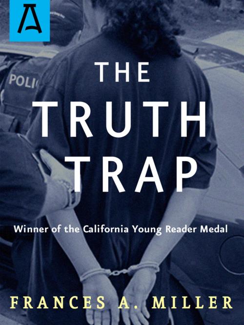 Cover of the book The Truth Trap by Frances A. Miller, Open Road Distribution