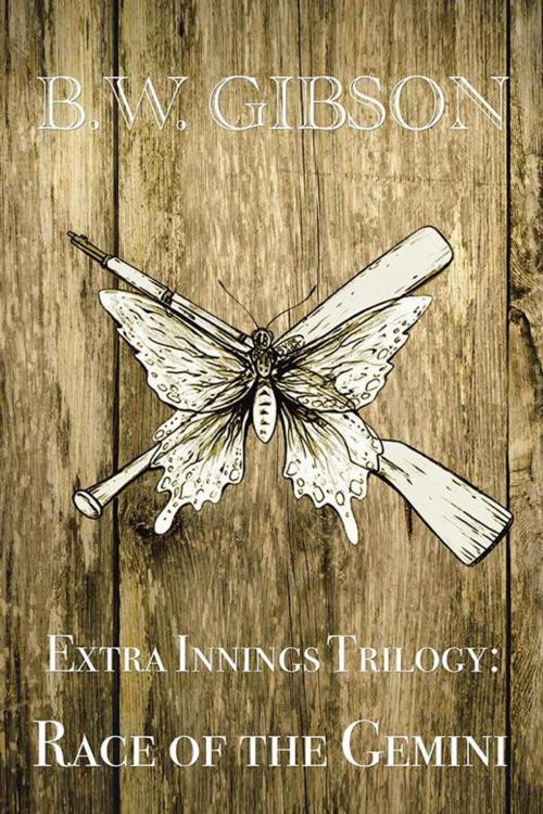 Cover of the book Extra Innings Trilogy by B.W. Gibson, AuthorHouse