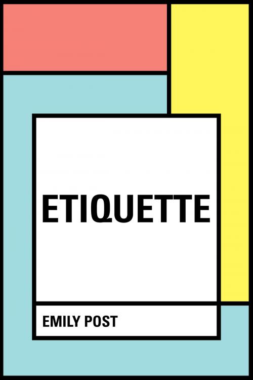 Cover of the book Etiquette by Emily Post, Krill Press