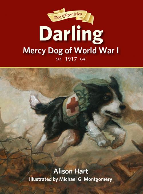 Cover of the book Darling, Mercy Dog of World War I by Alison Hart, Peachtree Publishing Company