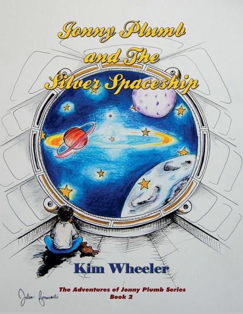 Cover of the book Jonny Plumb and The Silver Spaceship by Kim Wheeler, TotalRecall Publications, Inc.