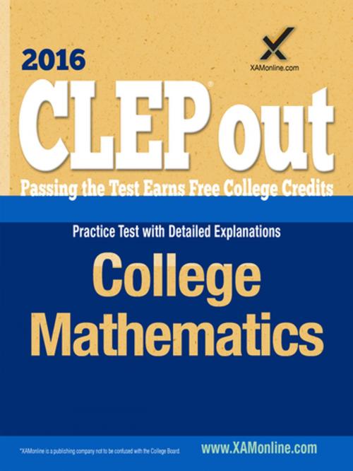 Cover of the book CLEP College Mathematics by Sharon A Wynne, XAMOnline