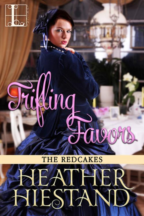 Cover of the book Trifling Favors by Heather Hiestand, Lyrical Press