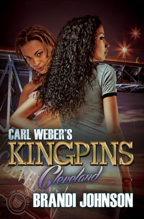 Cover of the book Carl Weber's Kingpins: Cleveland by Brandi Johnson, Urban Books