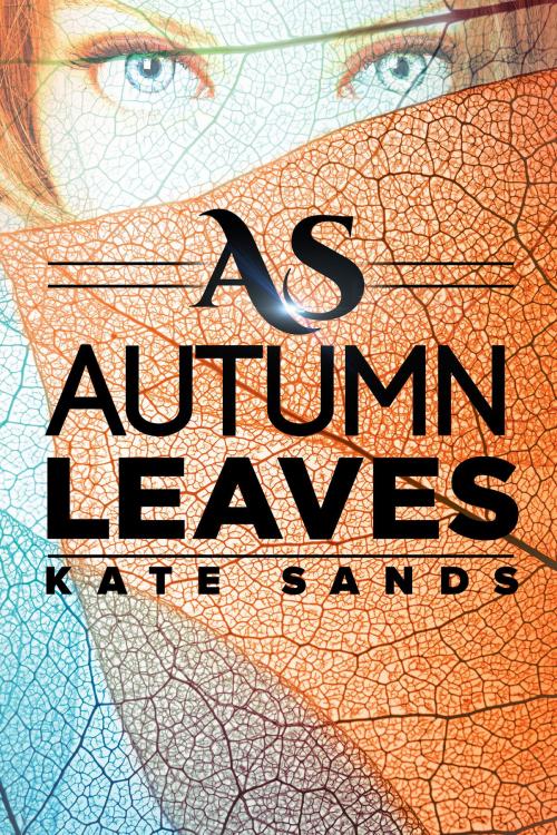 Cover of the book As Autumn Leaves by Kate Sands, Dreamspinner Press