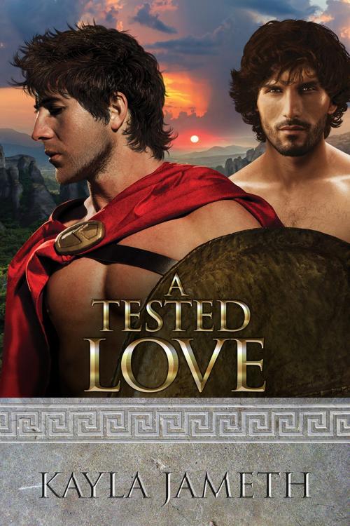 Cover of the book A Tested Love by Kayla Jameth, Dreamspinner Press