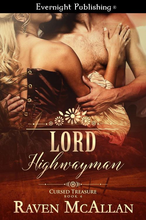 Cover of the book Lord Highwayman by Raven McAllan, Evernight Publishing