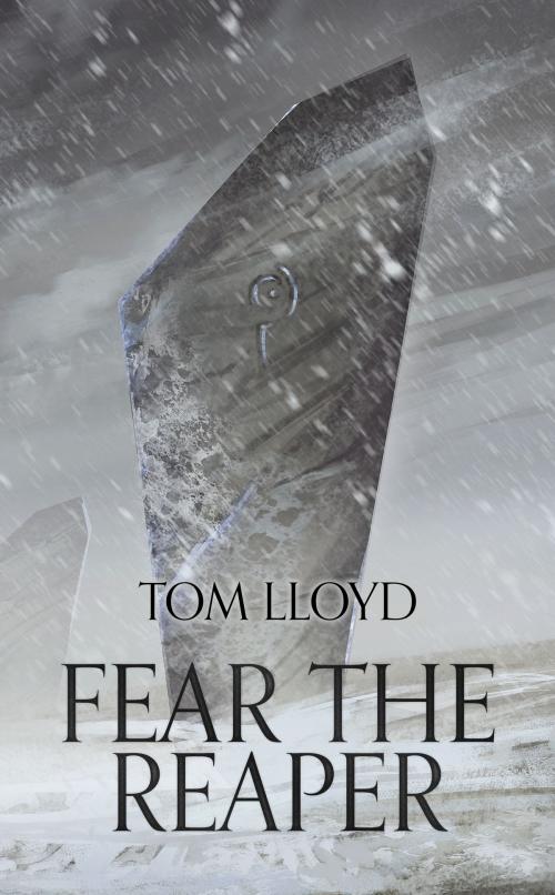 Cover of the book Fear The Reaper by Tom Lloyd, Kristell Ink
