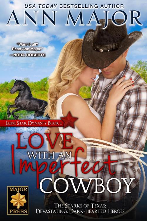 Cover of the book Love with an Imperfect Cowboy by Ann Major, Major Press LLC