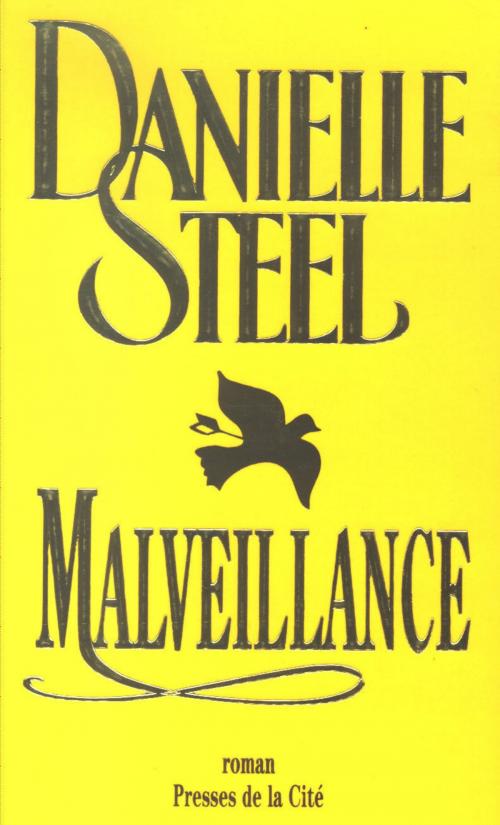 Cover of the book Malveillance by Danielle STEEL, Place des éditeurs