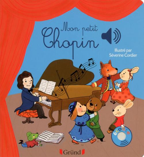 Cover of the book Mon petit Chopin by Emilie COLLET, edi8