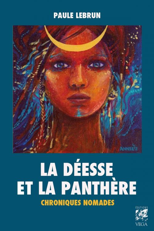 Cover of the book La déesse et la panthère by Paule Lebrun, Véga