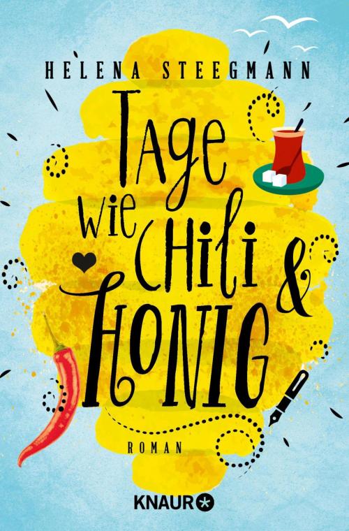 Cover of the book Tage wie Chili und Honig by Helena Steegmann, Feelings