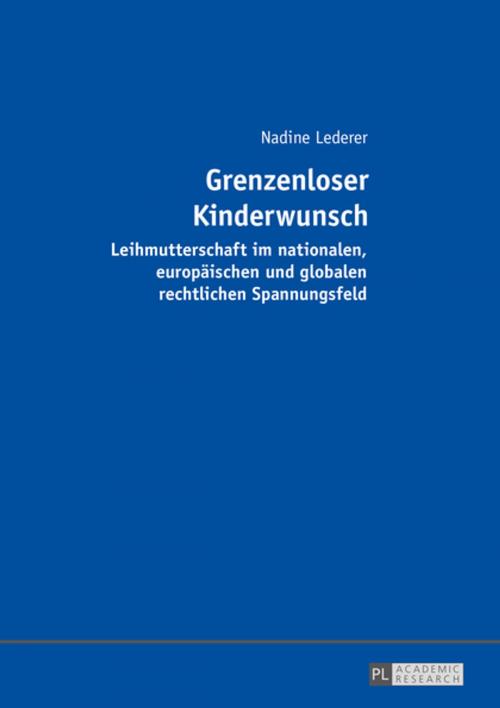 Cover of the book Grenzenloser Kinderwunsch by Nadine Lederer, Peter Lang