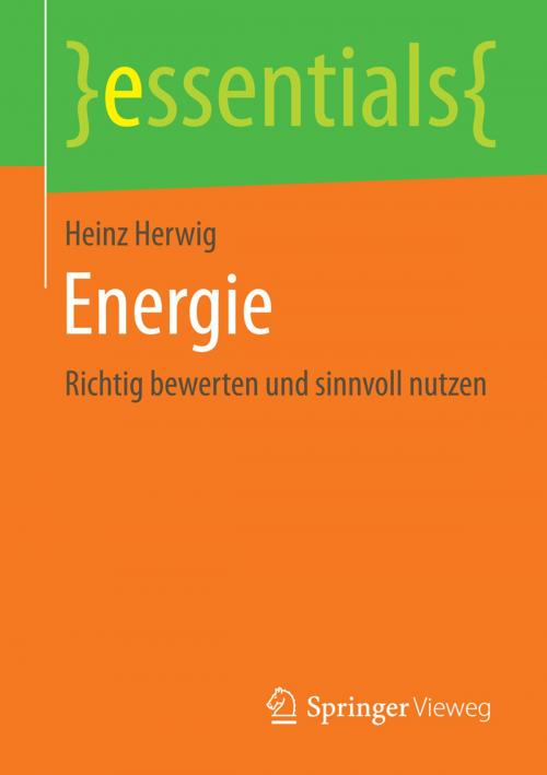 Cover of the book Energie by Heinz Herwig, Springer Fachmedien Wiesbaden