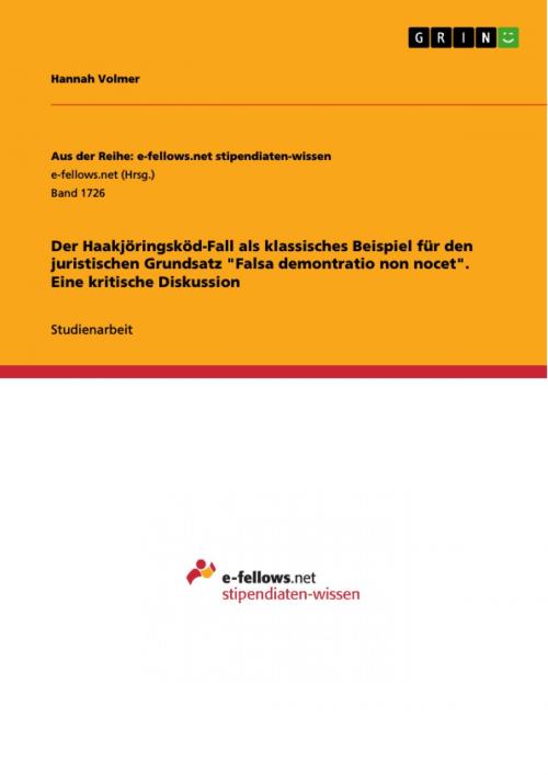 Cover of the book Der Haakjöringsköd-Fall als klassisches Beispiel für den juristischen Grundsatz 'Falsa demontratio non nocet'. Eine kritische Diskussion by Hannah Volmer, GRIN Verlag