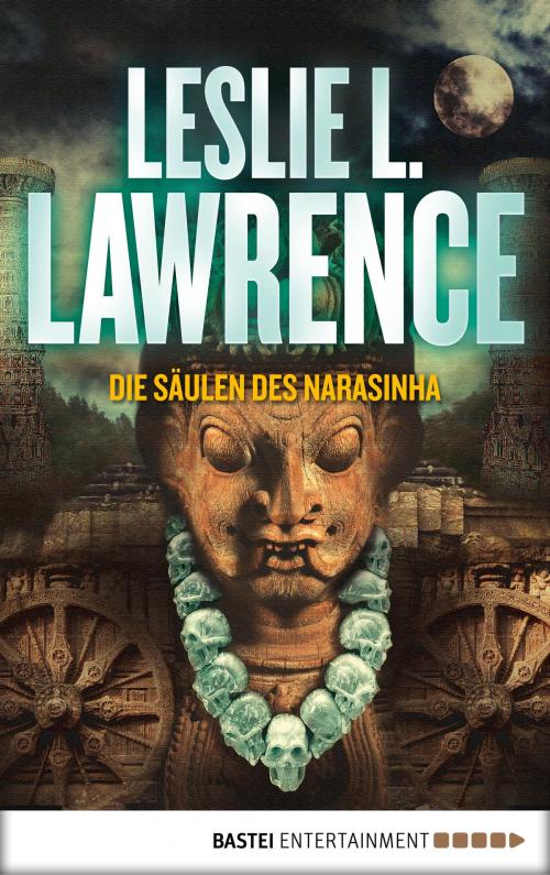 Cover of the book Die Säulen des Narasinha by Leslie L. Lawrence, Bastei Entertainment