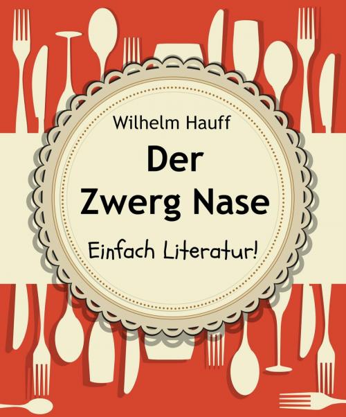 Cover of the book Der Zwerg Nase by Wilhelm Hauff, neobooks