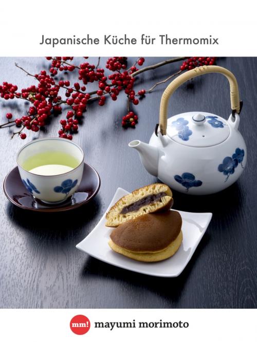 Cover of the book Japanische Küche für Thermomix by Mayumi Morimoto, Books on Demand