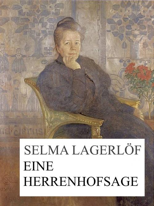 Cover of the book Eine Herrenhofsage by Selma Lagerlöf, Books on Demand