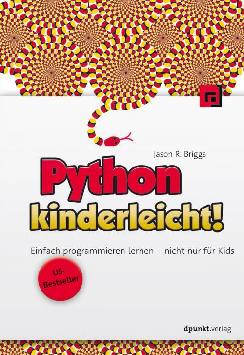 Cover of the book Python kinderleicht! by Jason Briggs, dpunkt.verlag