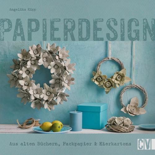 Cover of the book Papierdesign by Angelika Kipp, Christophorus Verlag