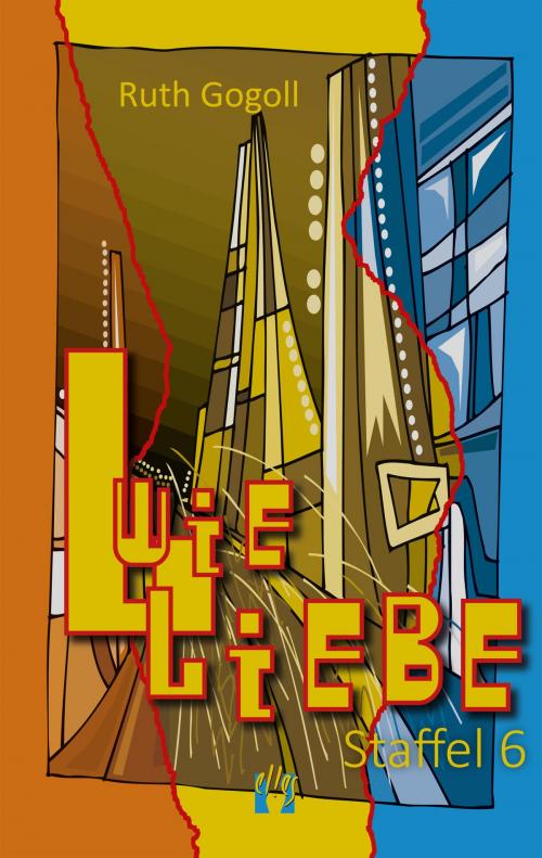 Cover of the book L wie Liebe (Staffel 6) by Ruth Gogoll, édition el!es