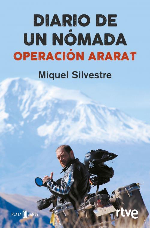 Cover of the book Diario de un nómada: Operación Ararat by Miquel Silvestre, Penguin Random House Grupo Editorial España