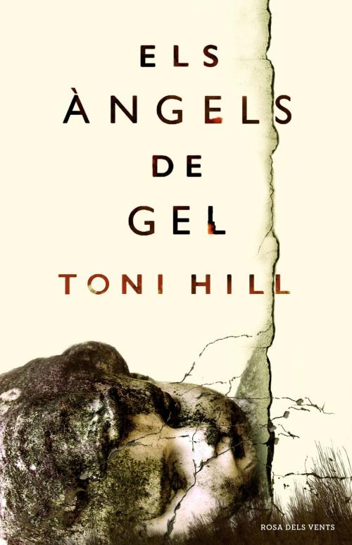 Cover of the book Els àngels de gel by Toni Hill, Penguin Random House Grupo Editorial España