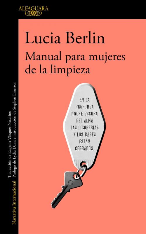 Cover of the book Manual para mujeres de la limpieza by Lucia Berlin, Penguin Random House Grupo Editorial España