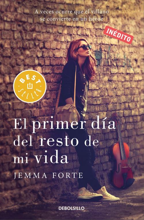 Cover of the book El primer día del resto de mi vida by Jemma Forte, Penguin Random House Grupo Editorial España