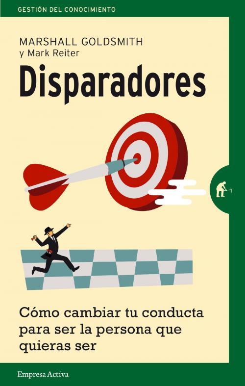 Cover of the book Disparadores by Marshall Goldsmith, Empresa Activa