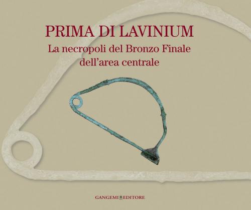 Cover of the book Prima di Lavinium by Alessandro M. Jaia, Gangemi Editore