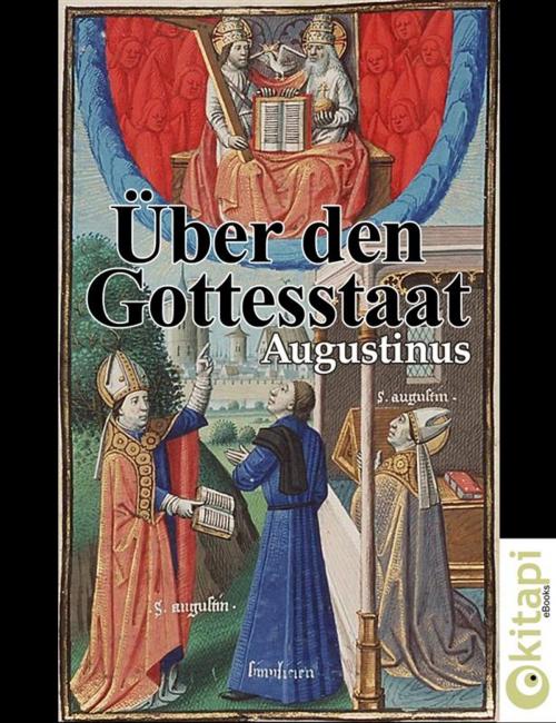 Cover of the book Über den Gottesstaat by Aurelius Augustinus, Aurelius Augustinus