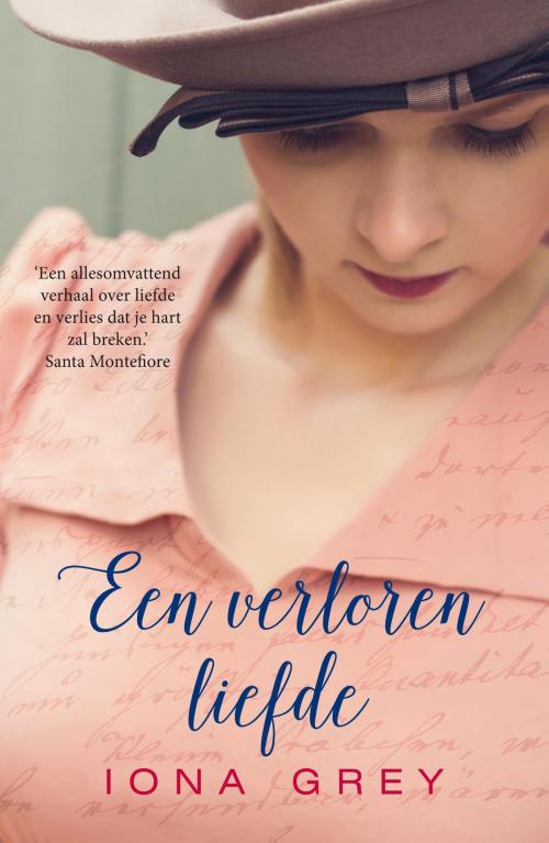 Cover of the book Een verloren liefde by Iona Grey, VBK Media