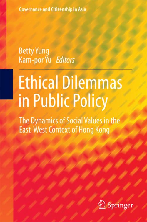 Cover of the book Ethical Dilemmas in Public Policy by , Springer Singapore