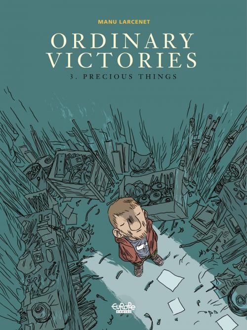 Cover of the book Ordinary Victories - Volume 3 - Precious Things by Manu Larcenet, Manu Larcenet, Manu Larcenet, EUROPE COMICS