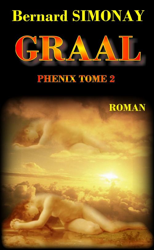 Cover of the book Graal by Bernard SIMONAY, Bernard SIMONE