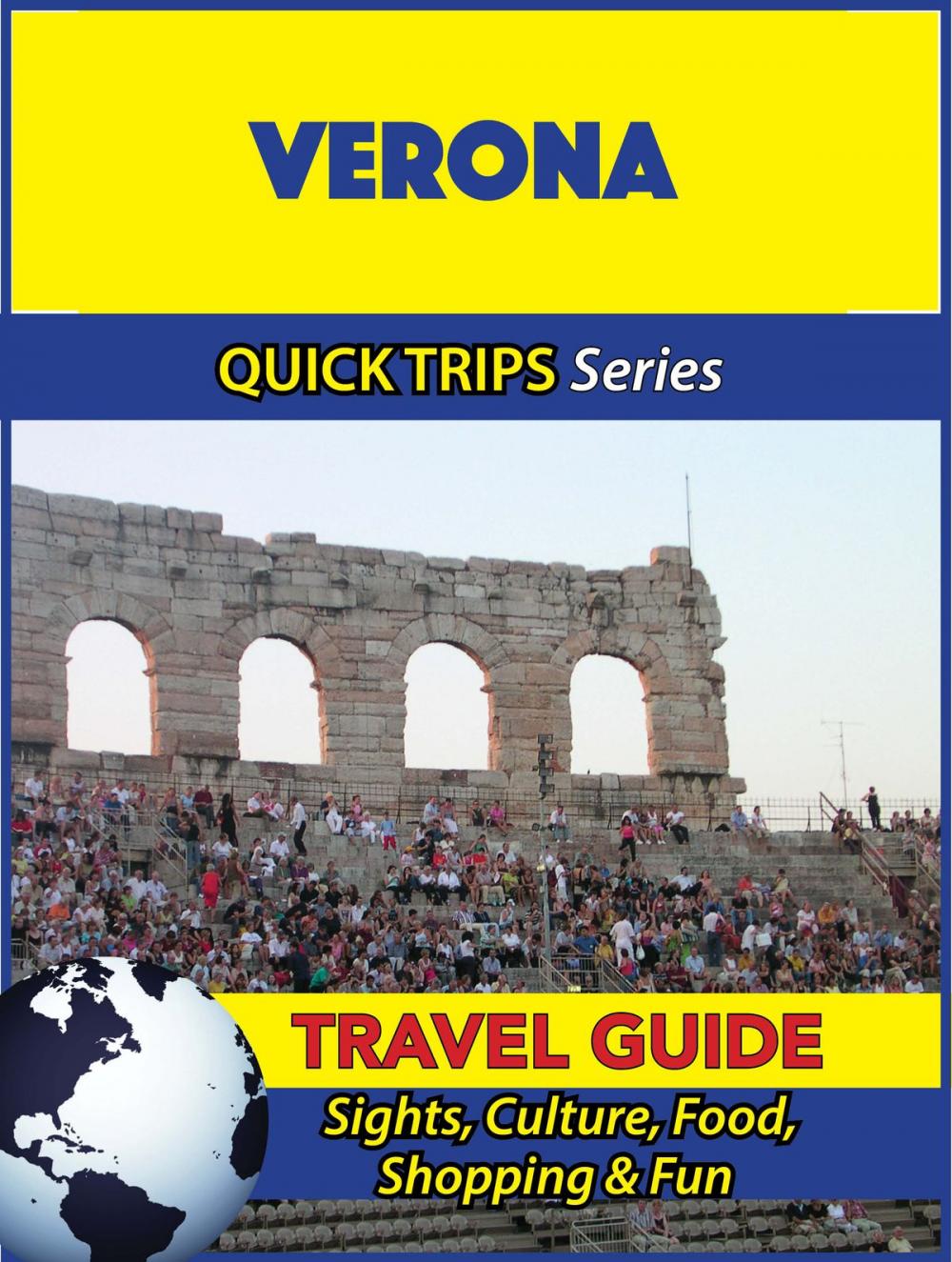 Big bigCover of Verona Travel Guide (Quick Trips Series)