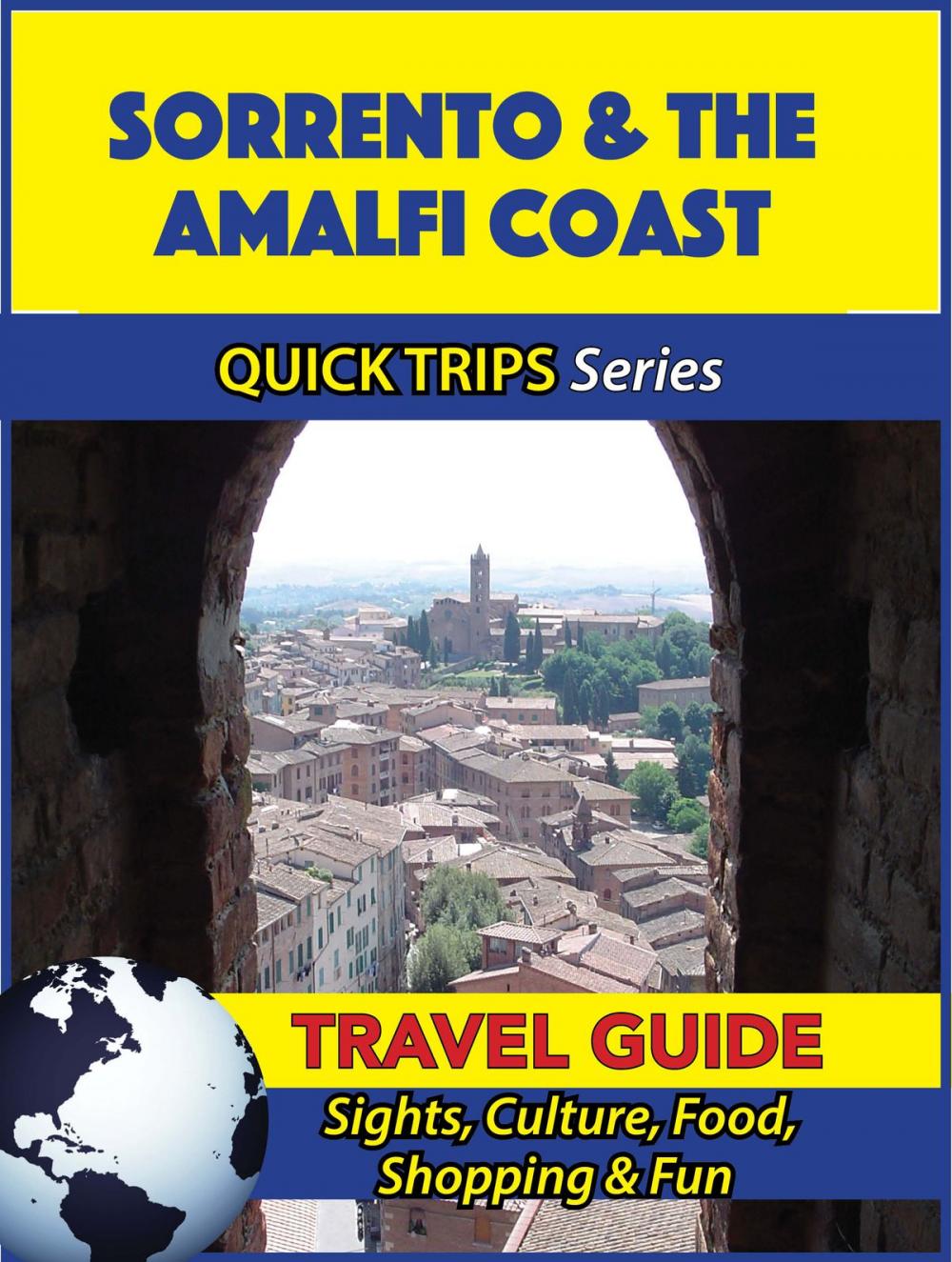 Big bigCover of Sorrento & the Amalfi Coast Travel Guide (Quick Trips Series)