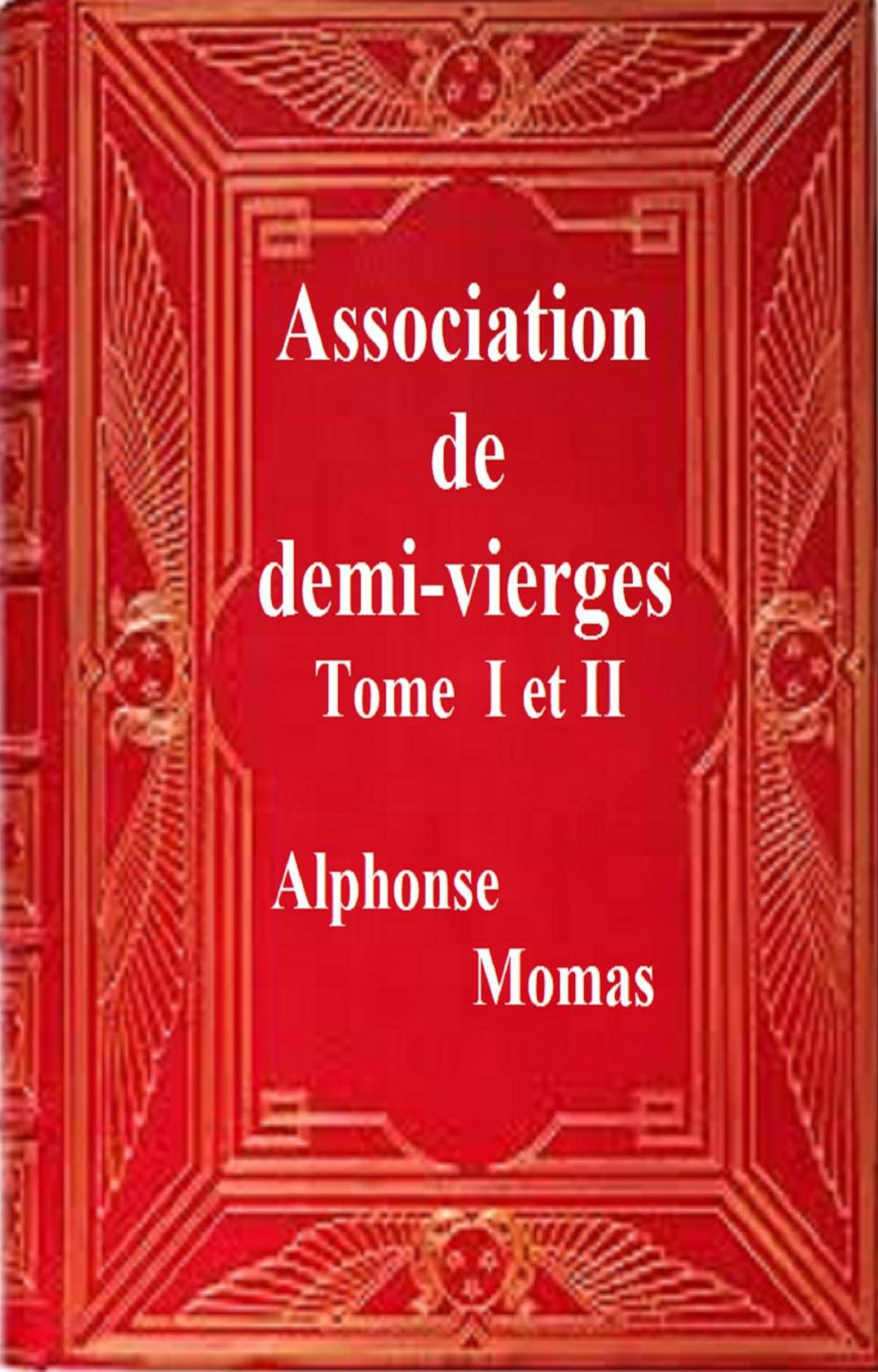 Big bigCover of Association de demi-vierges