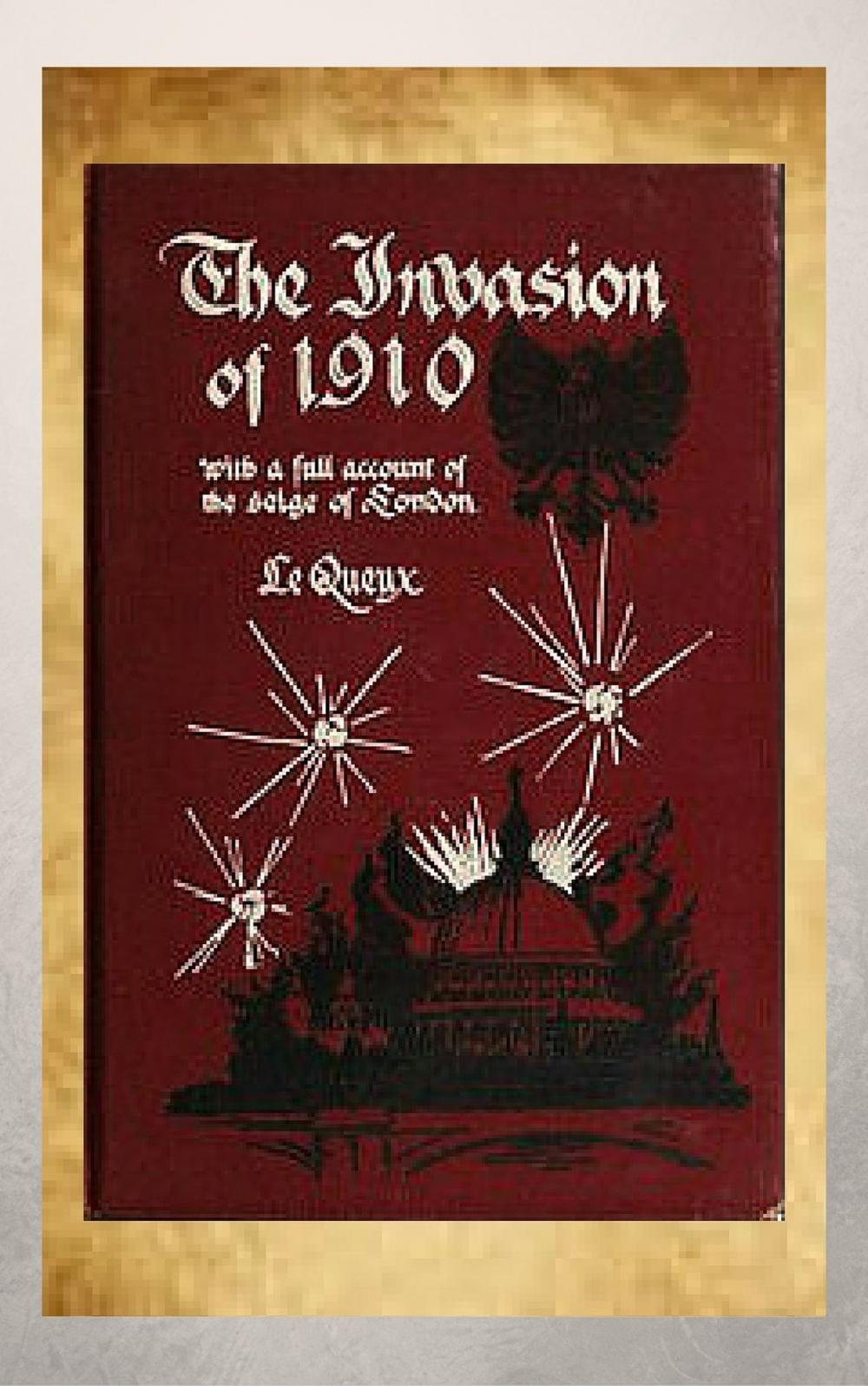 Big bigCover of The Invasion of 1910