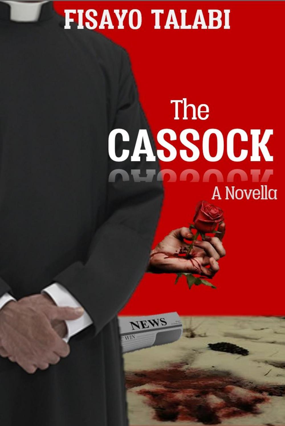 Big bigCover of The Cassock by Fisayo Talabi