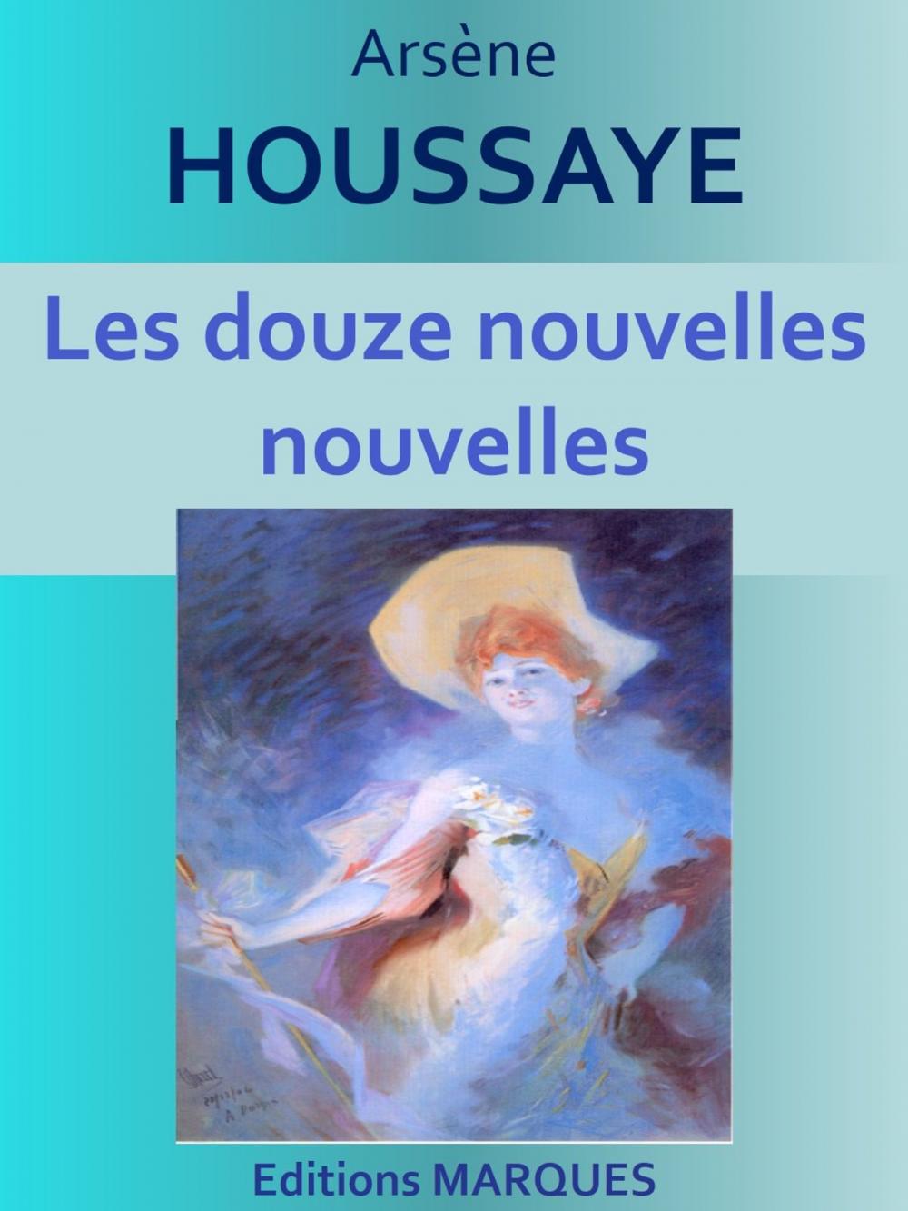 Big bigCover of Les douze nouvelles nouvelles