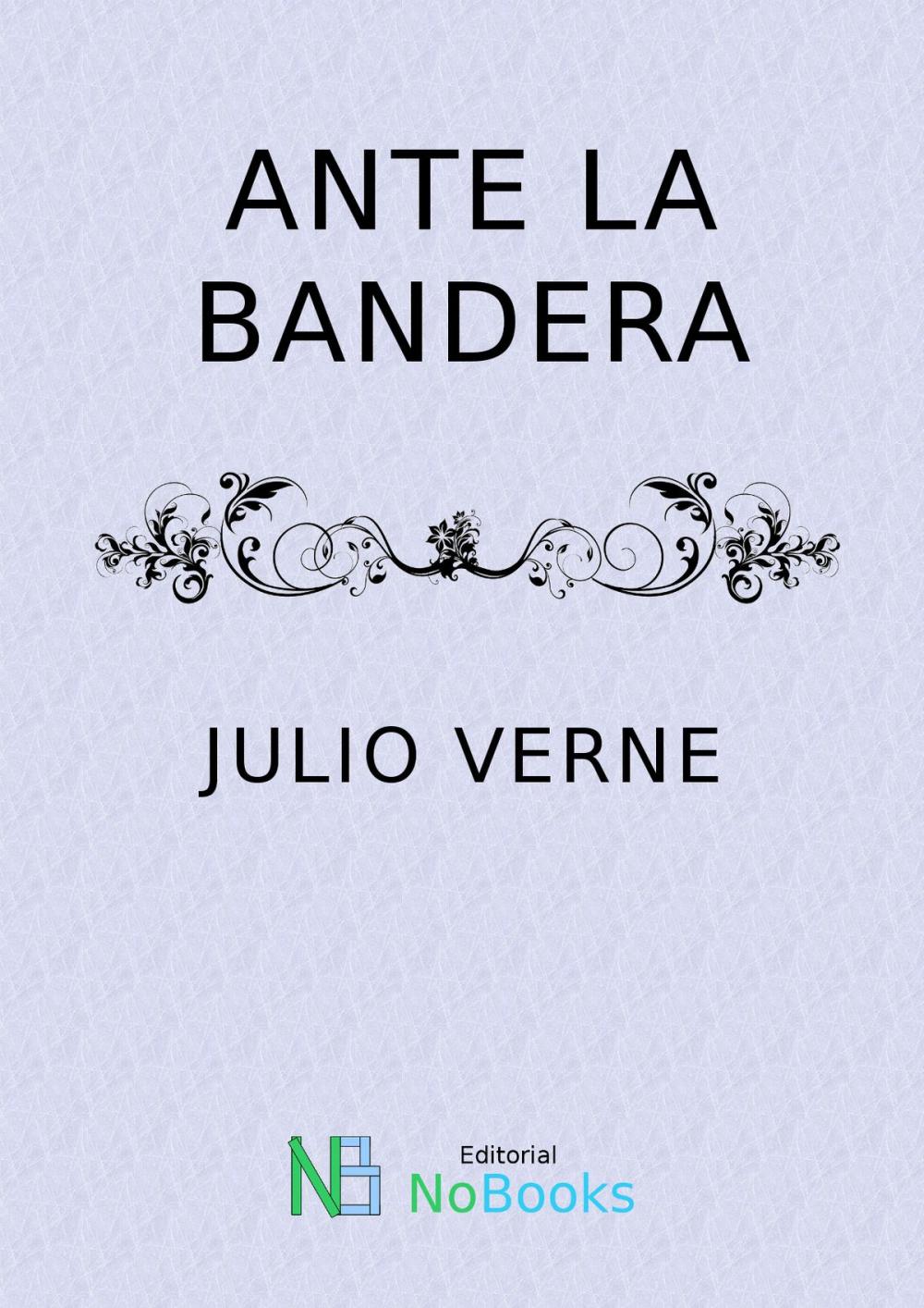 Big bigCover of Ante la bandera