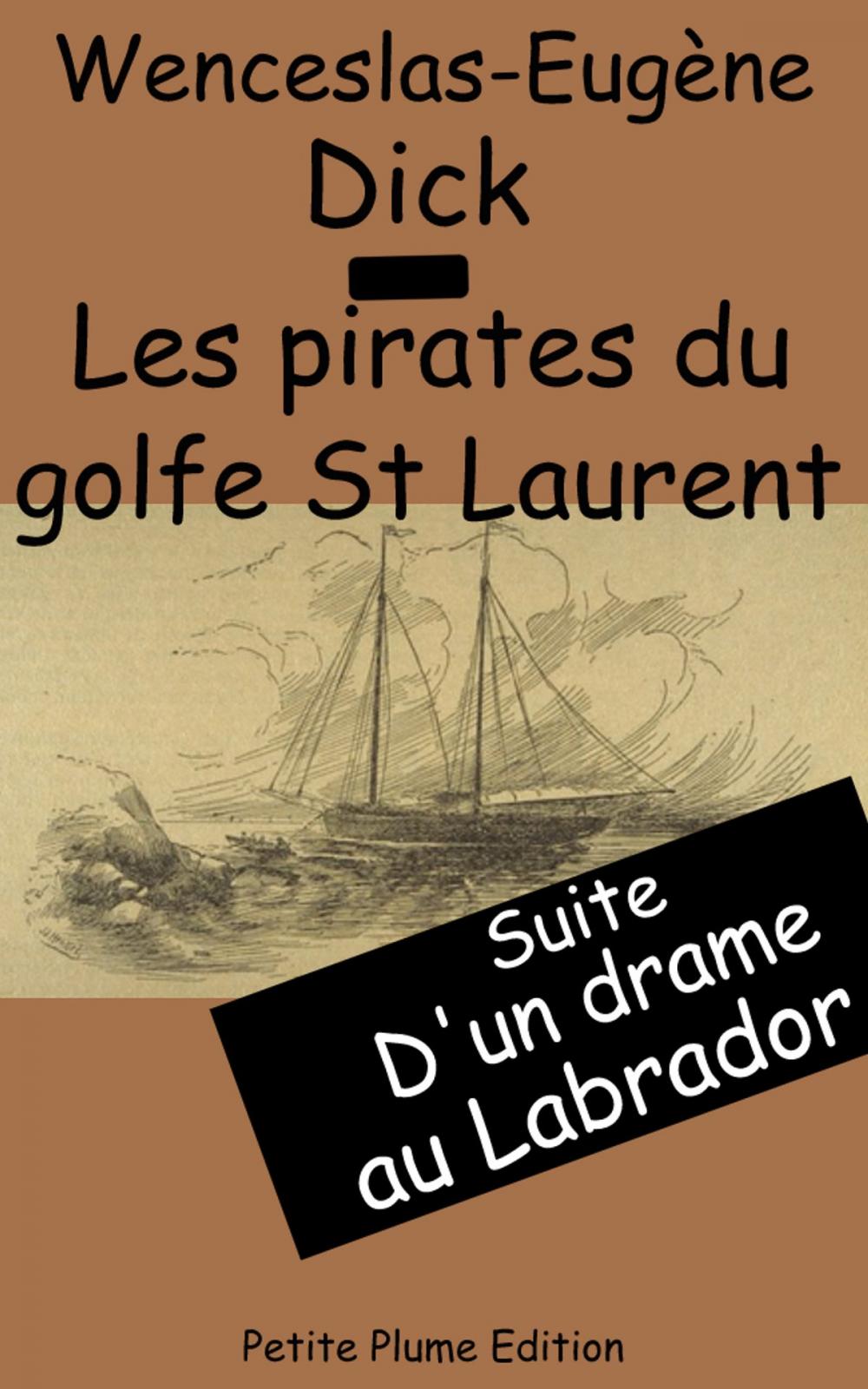 Big bigCover of Les Pirates du Golfe St Laurent