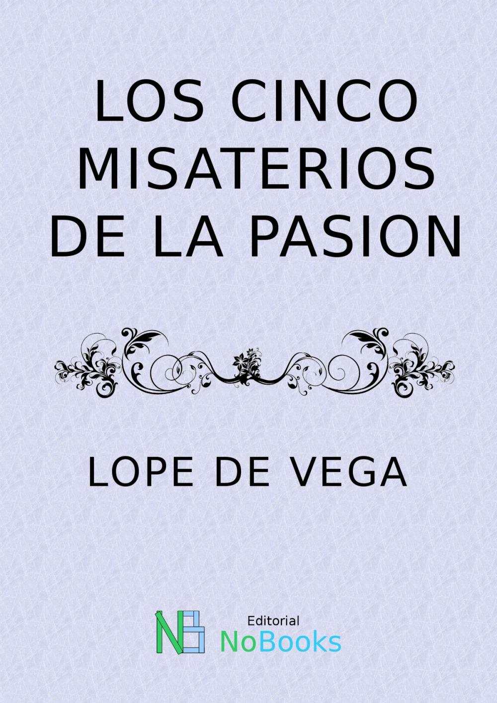 Big bigCover of Los cinco misterios de la pasion